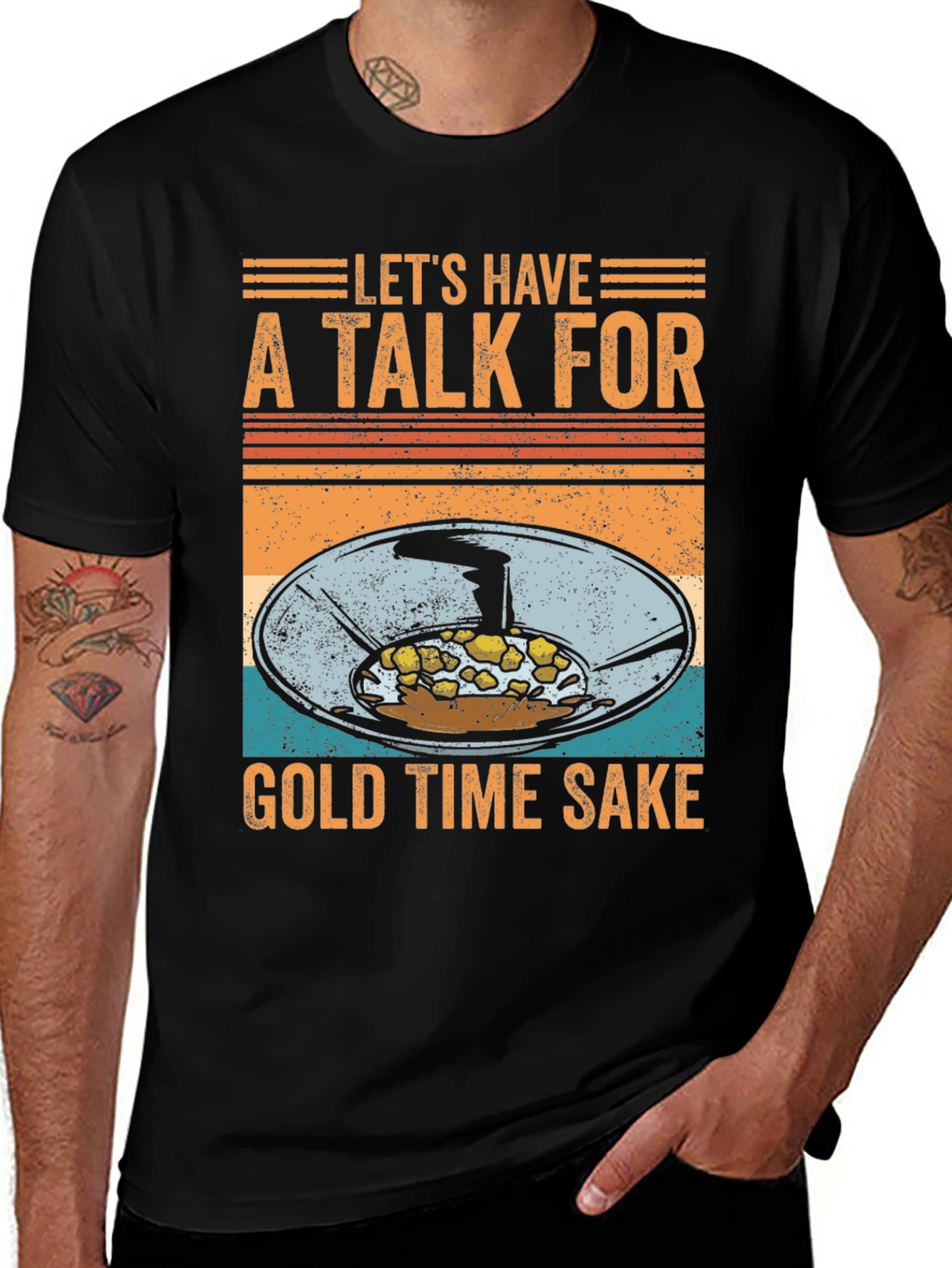 Lets Have a Talk for Gold Time Sake T-Shirt