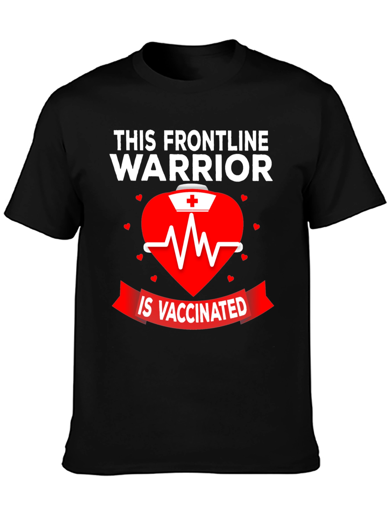 Frontline Warrior Vaccinated Graphic Tee