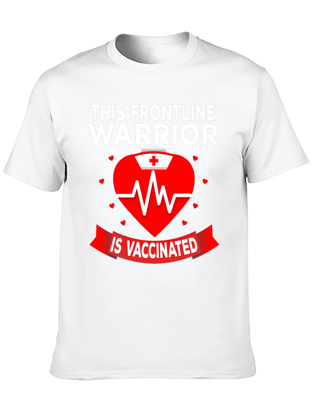 Frontline Warrior Vaccinated Graphic Tee