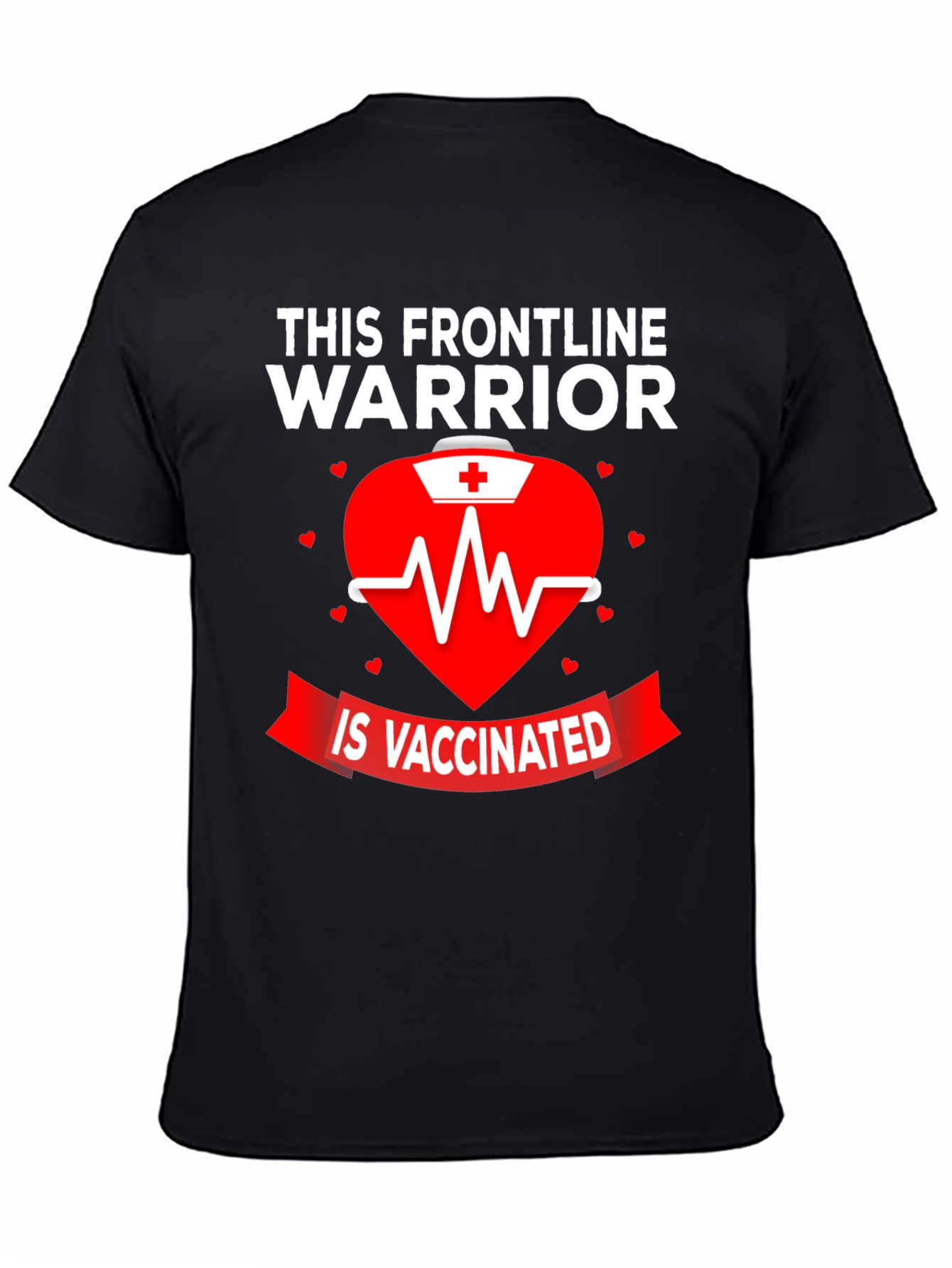 Frontline Warrior Vaccinated Graphic Tee