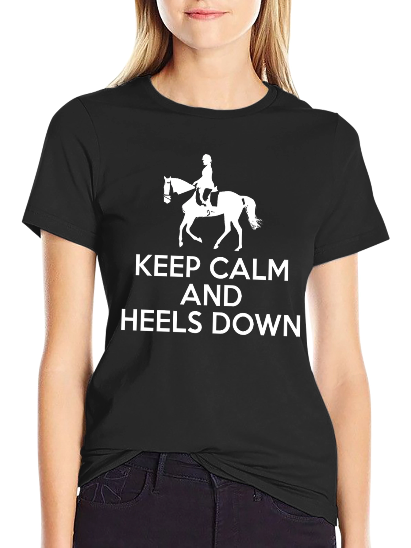 Keep Calm and Heels Down T-Shirt Equestrian