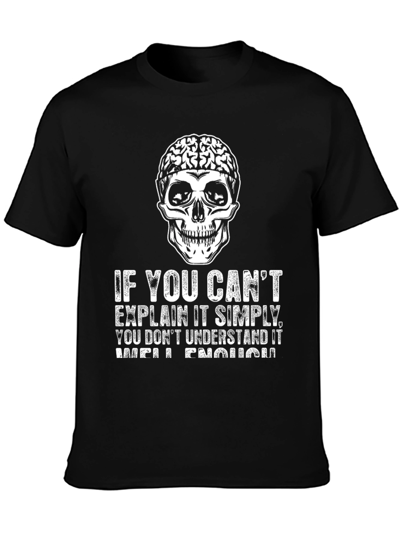 Brain Skull T-Shirt: Explain It Simply