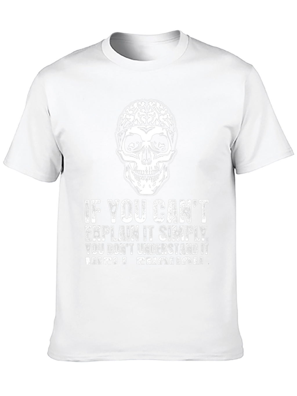 Brain Skull T-Shirt: Explain It Simply