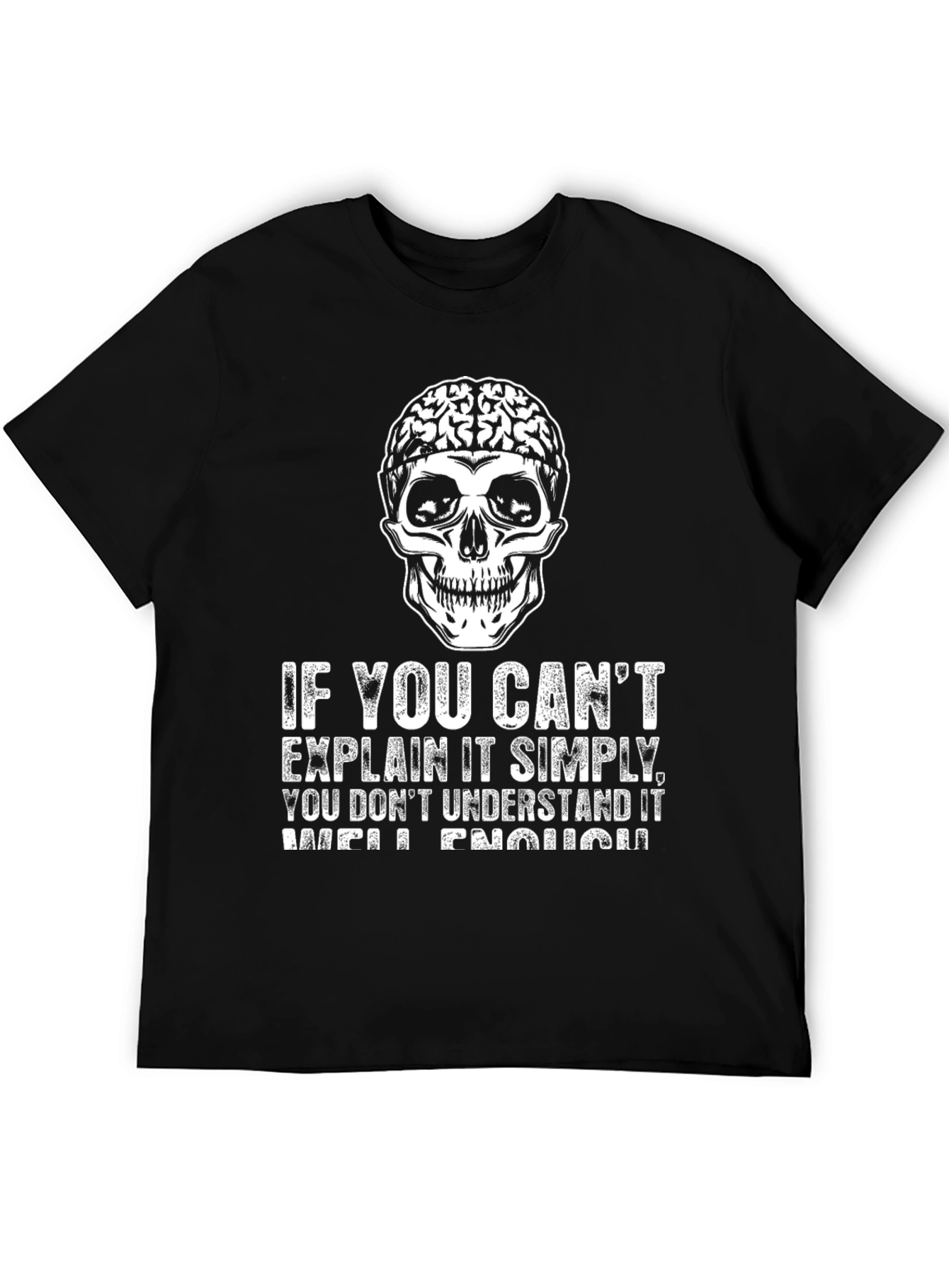 Brain Skull T-Shirt: Explain It Simply