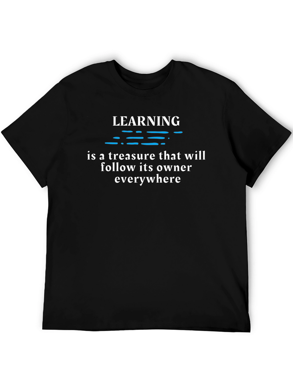 Learning is Treasure T-Shirt - Unisex