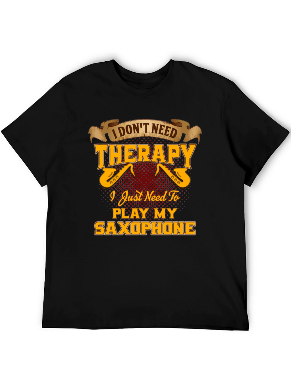 Saxophone Player T-Shirt - Music Therapy Tee