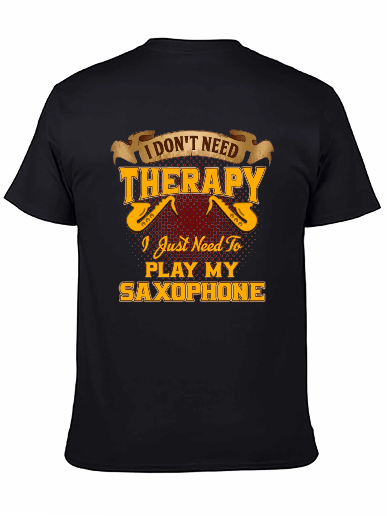 Saxophone Player T-Shirt - Music Therapy Tee
