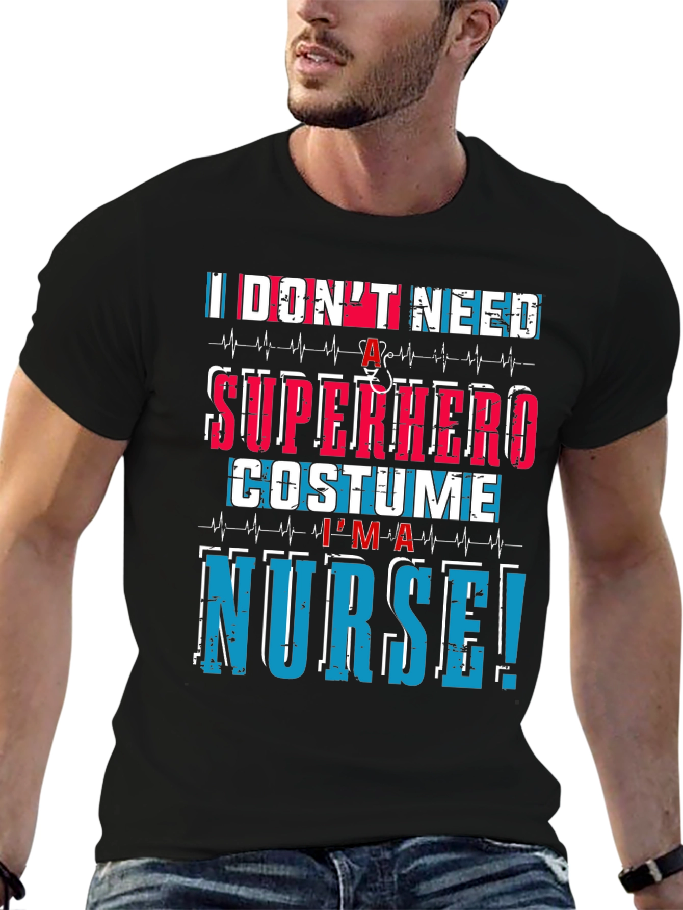 Im a Nurse T-Shirt - Superhero Costume Alternative!