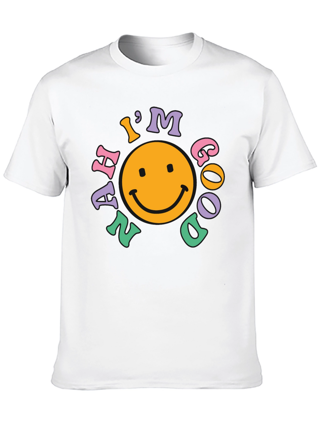 Im Nah Good T-Shirt - Retro Smiley Face