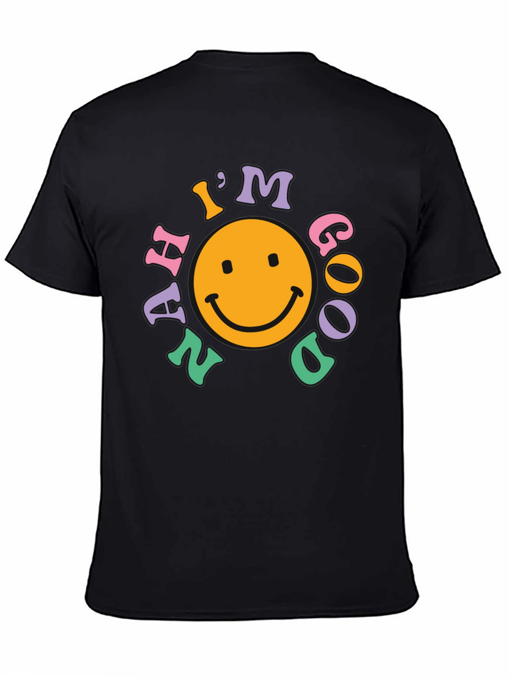 Im Nah Good T-Shirt - Retro Smiley Face