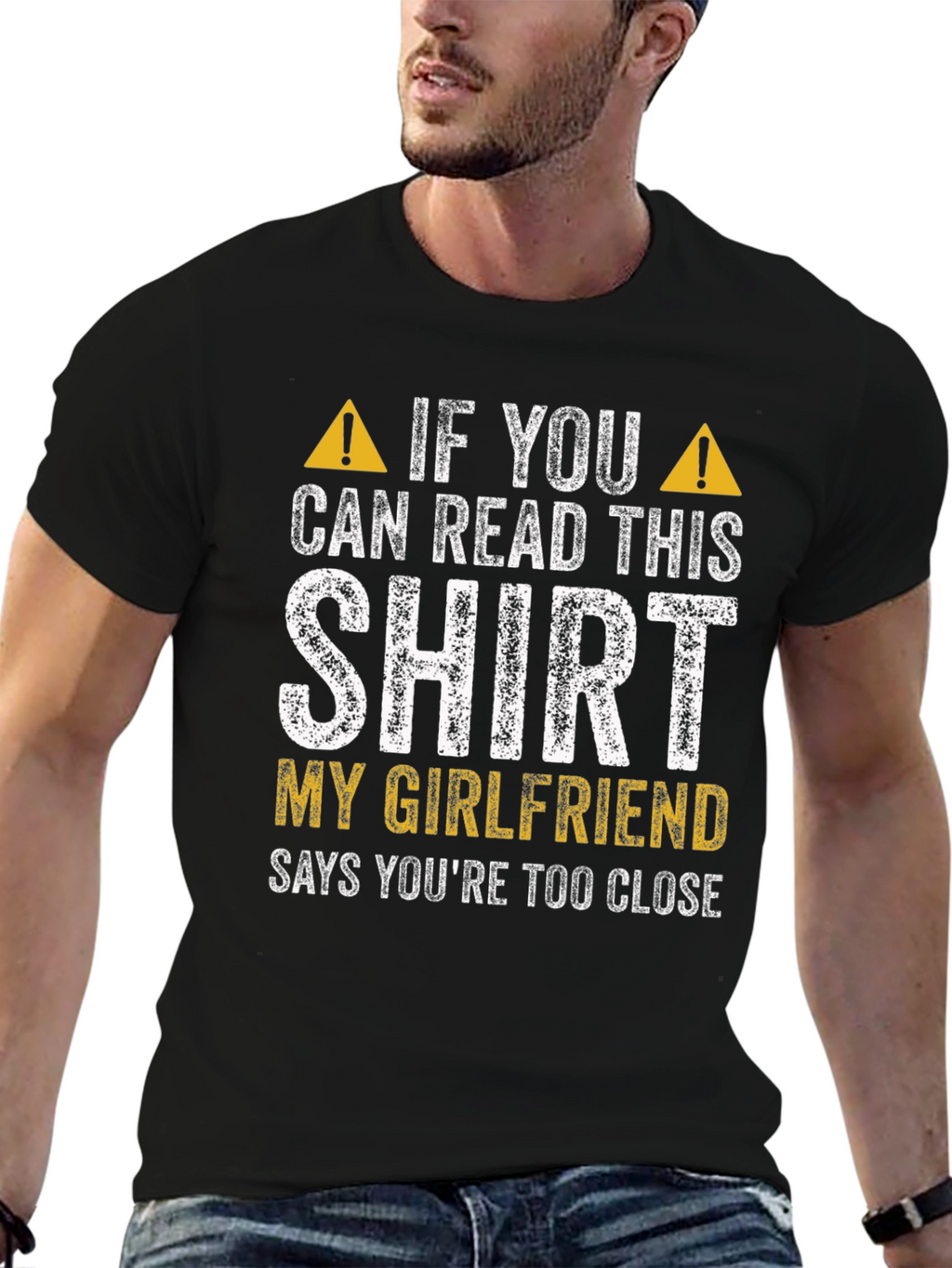 Funny Girlfriend Warning Graphic Tee - Too Close!