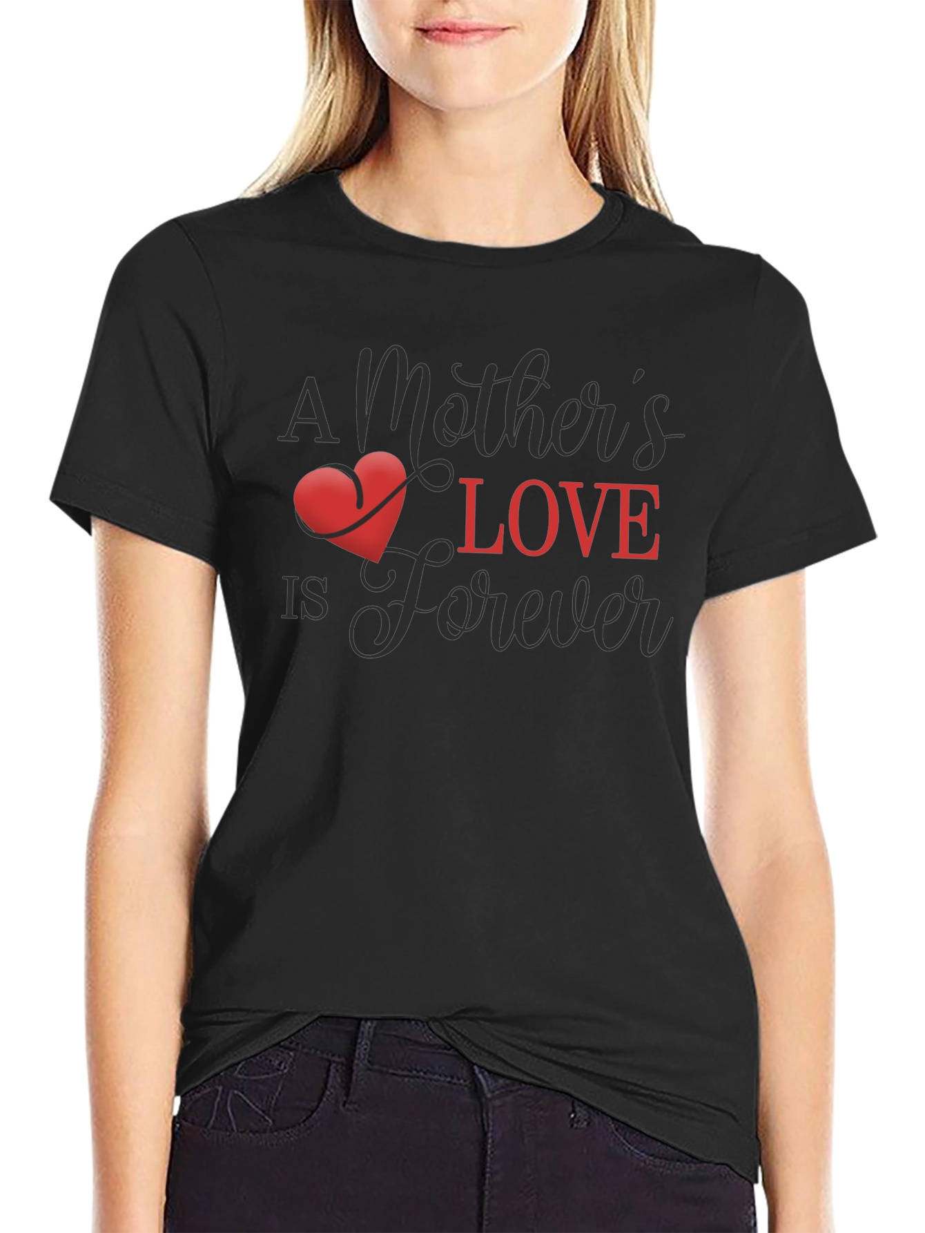 A Mothers Love is Forever T-Shirt