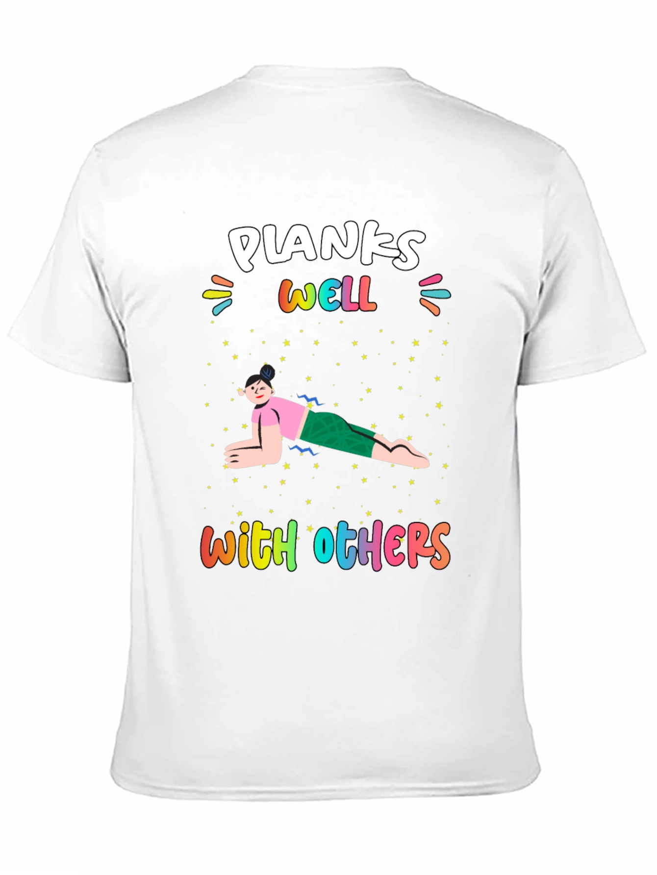 Planks Well With Others T-Shirt