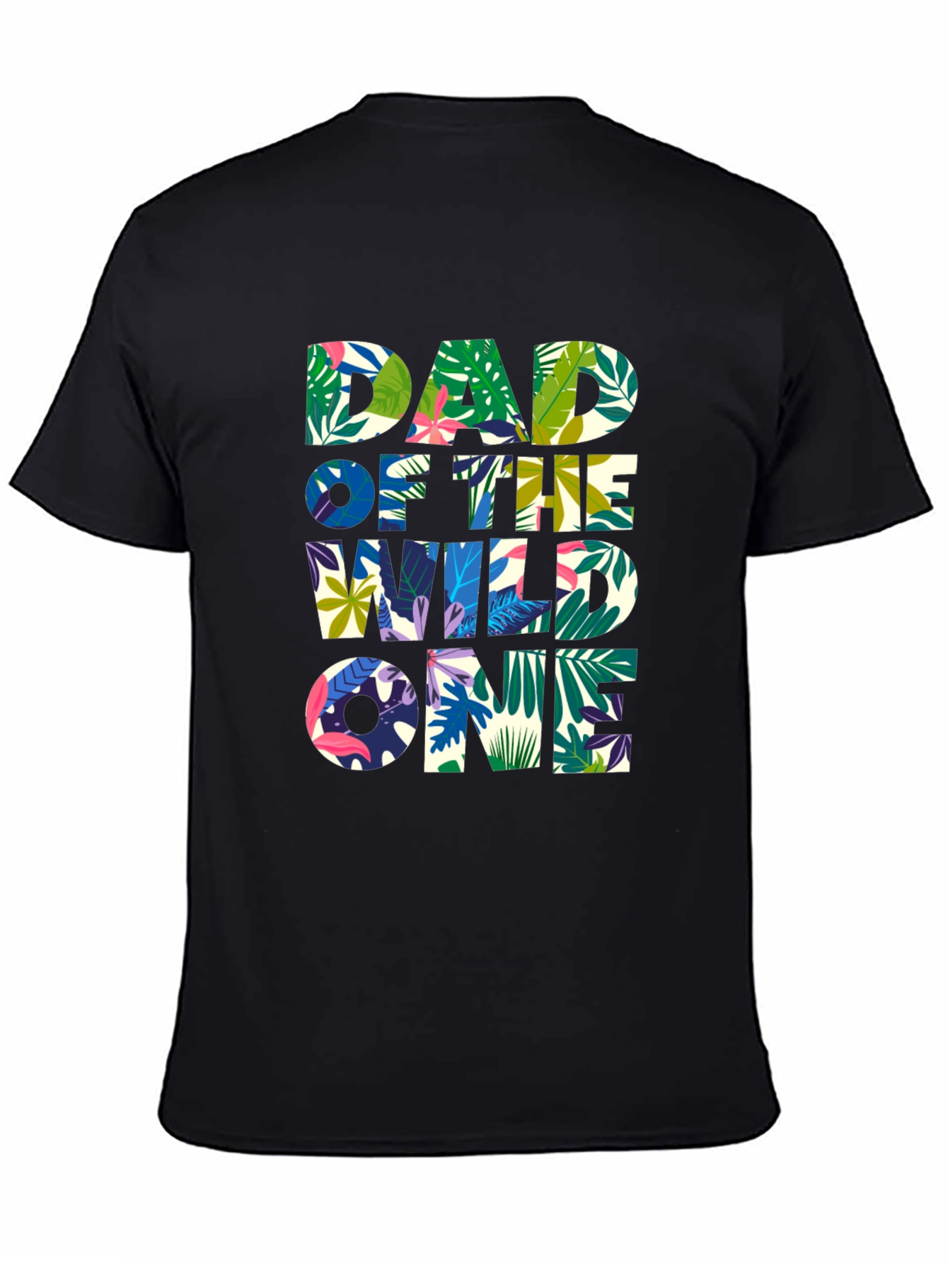 Dad of the Wild One Tropical Graphic T-Shirt