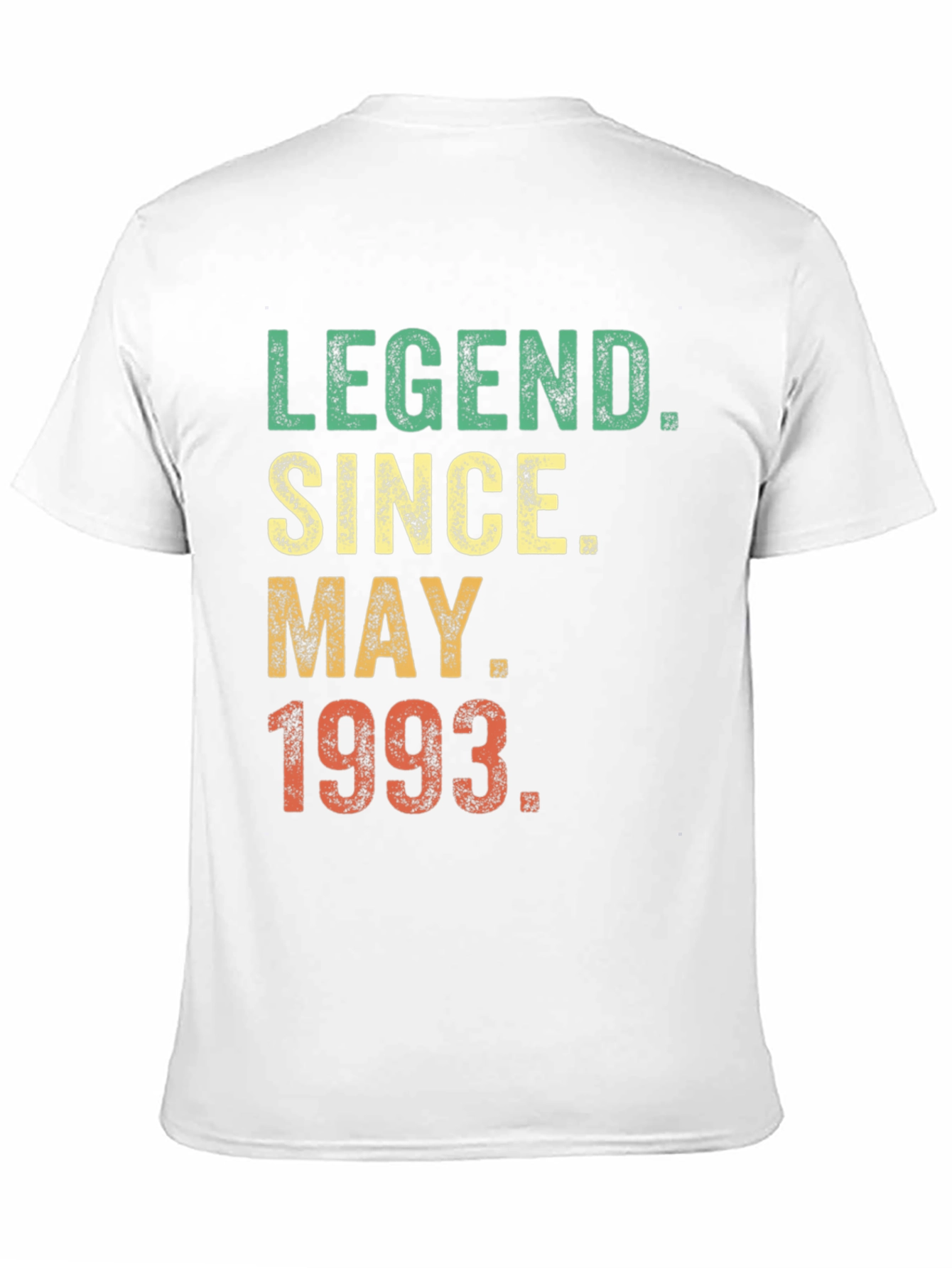 Legend Since May 1993 T-Shirt
