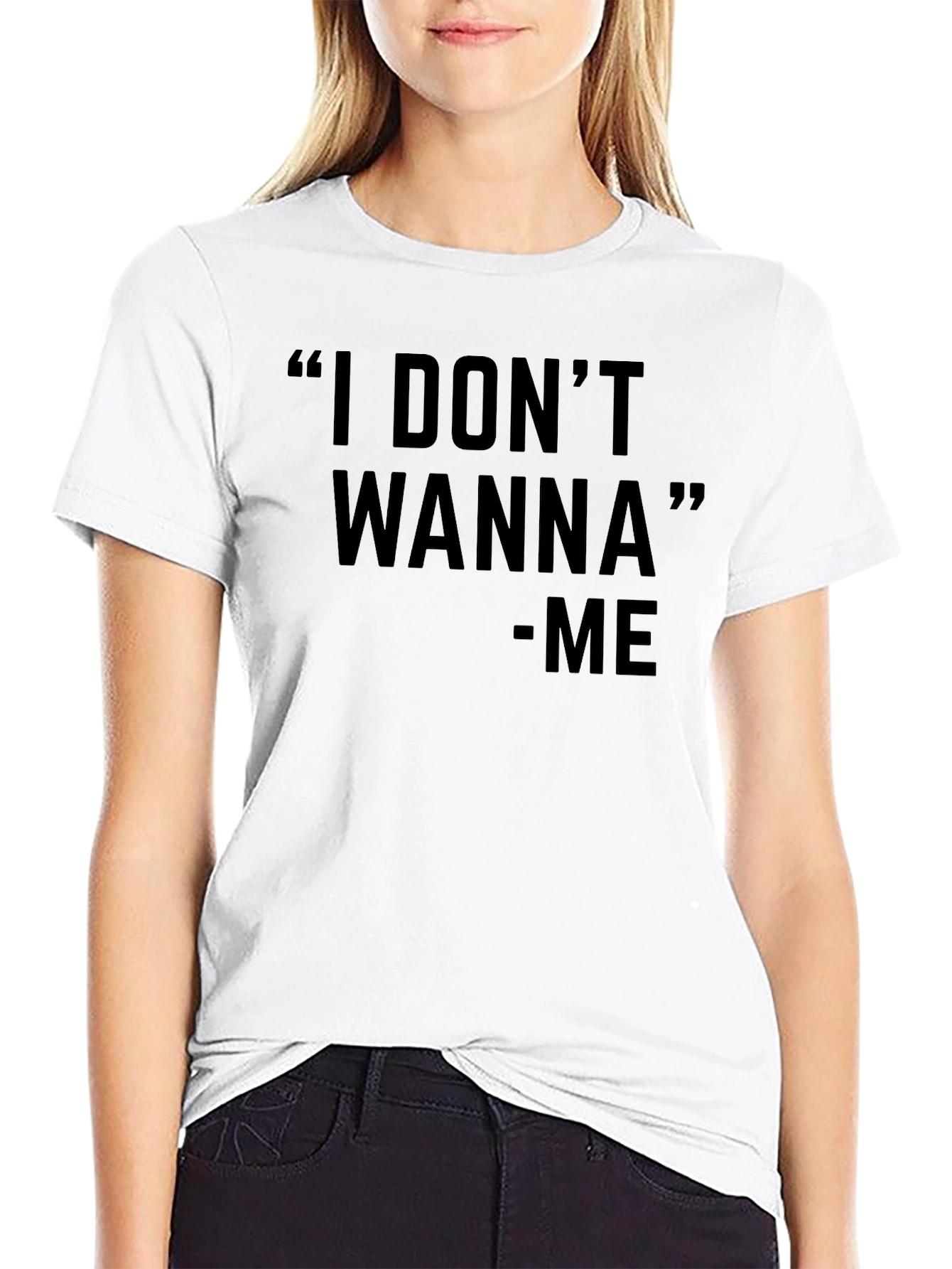 I Dont Wanna Graphic Black T-Shirt - Unisex