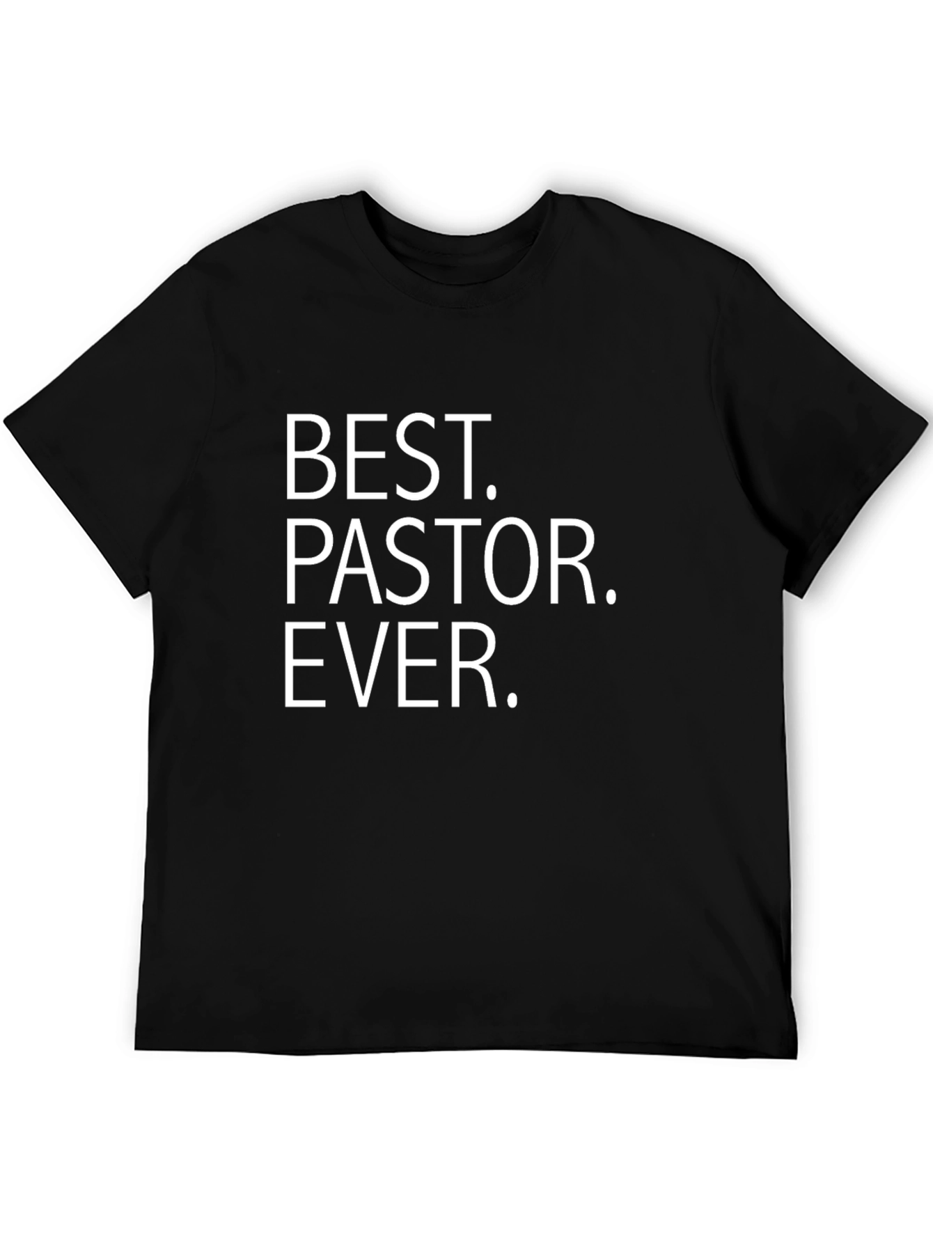 Best Pastor Ever T-Shirt