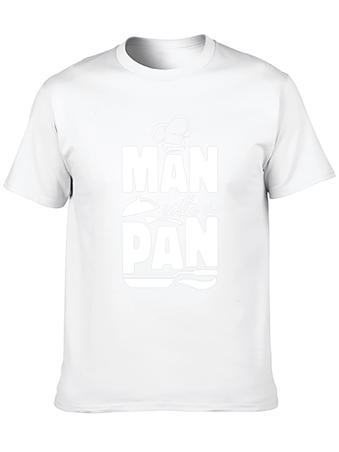 Man with a Pan T-Shirt - Chef Cooking Gift