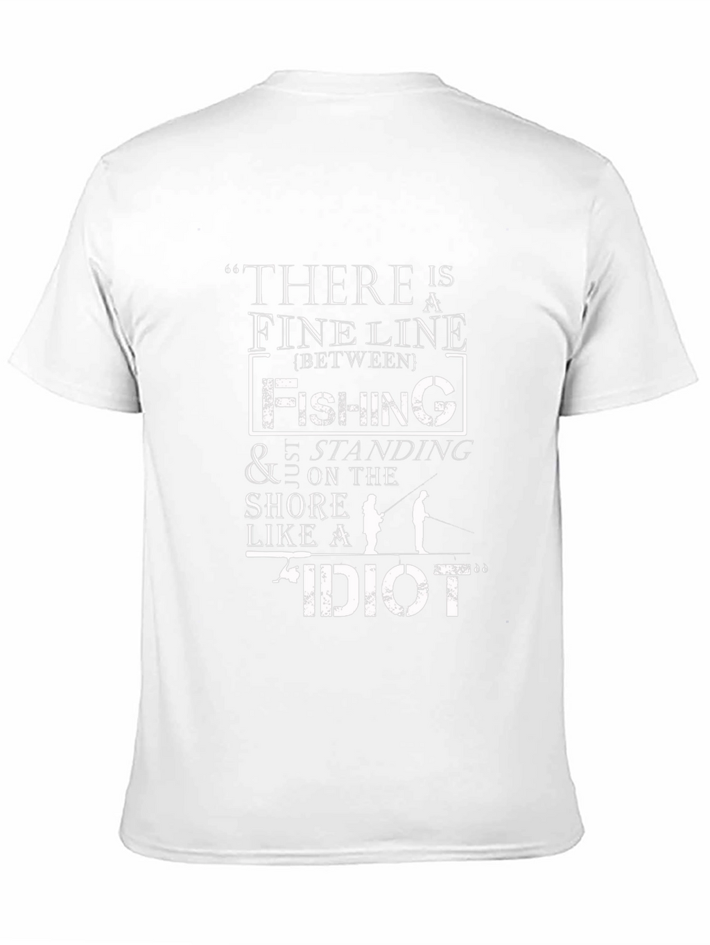 Funny Fishing T-Shirt - Fine Line Humor Tee