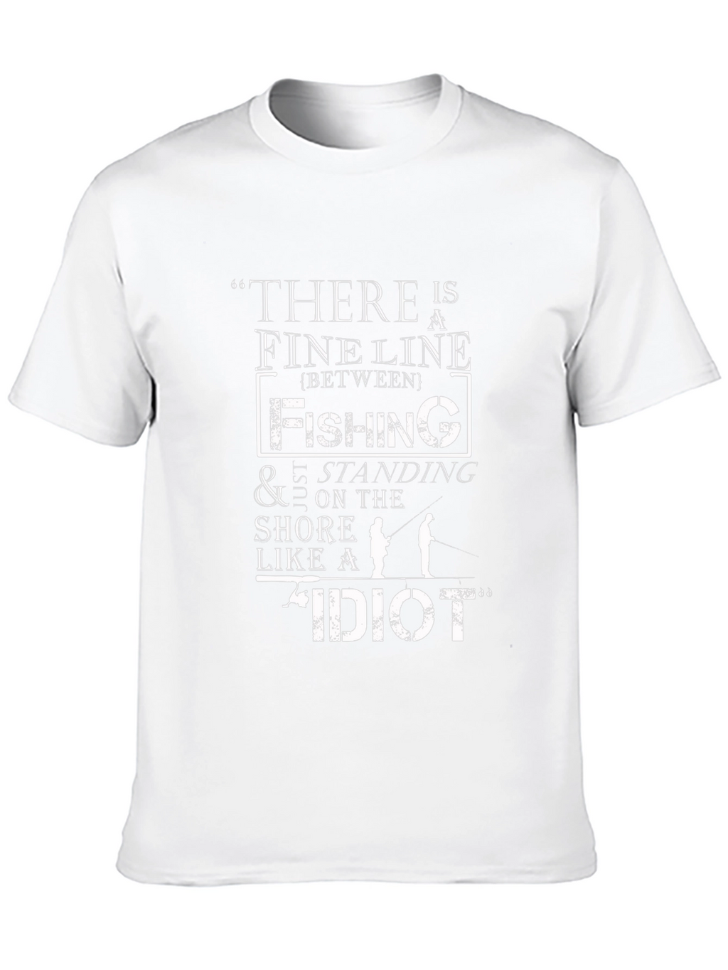Funny Fishing T-Shirt - Fine Line Humor Tee
