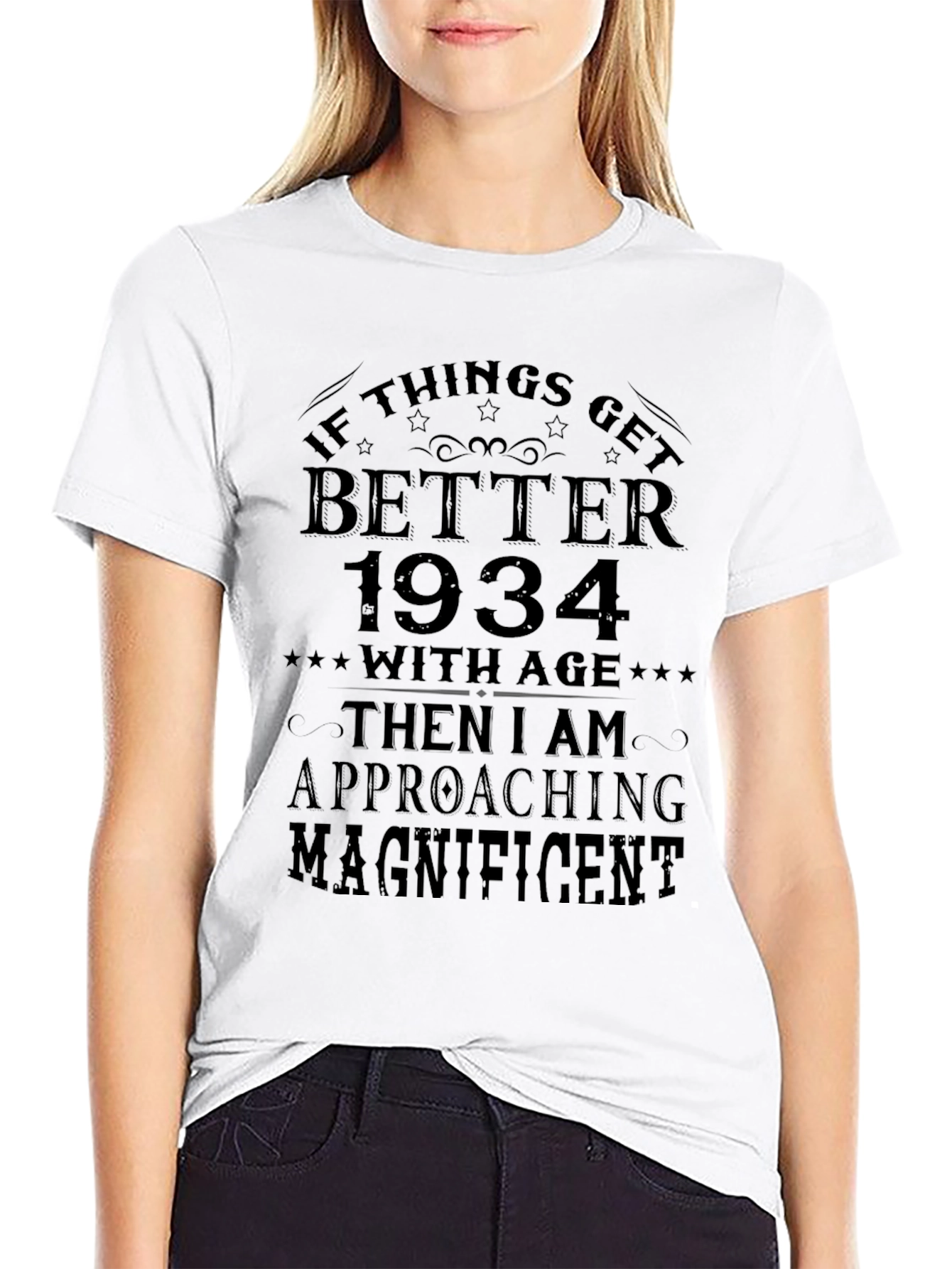 Better with Age 1934 T-Shirt