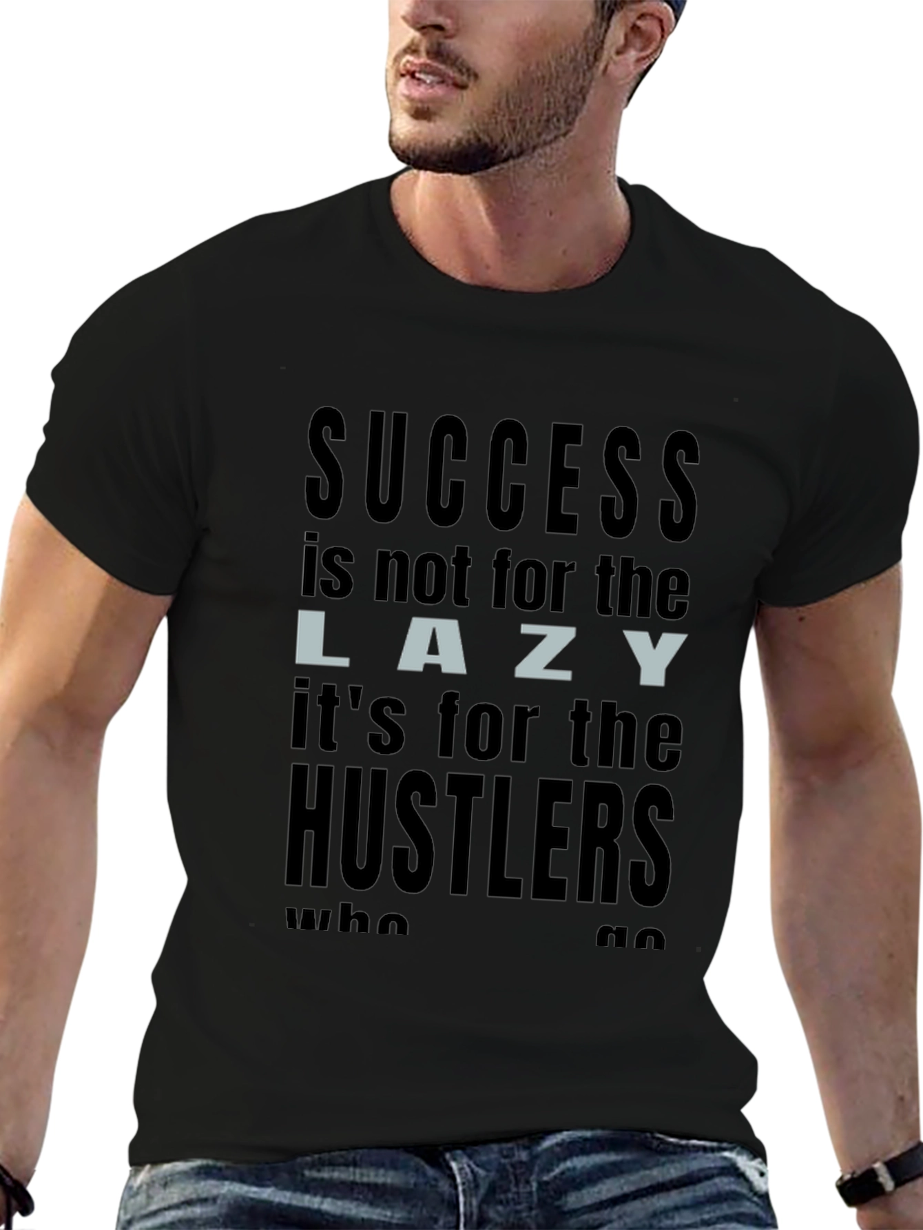 Success Hustler T-Shirt