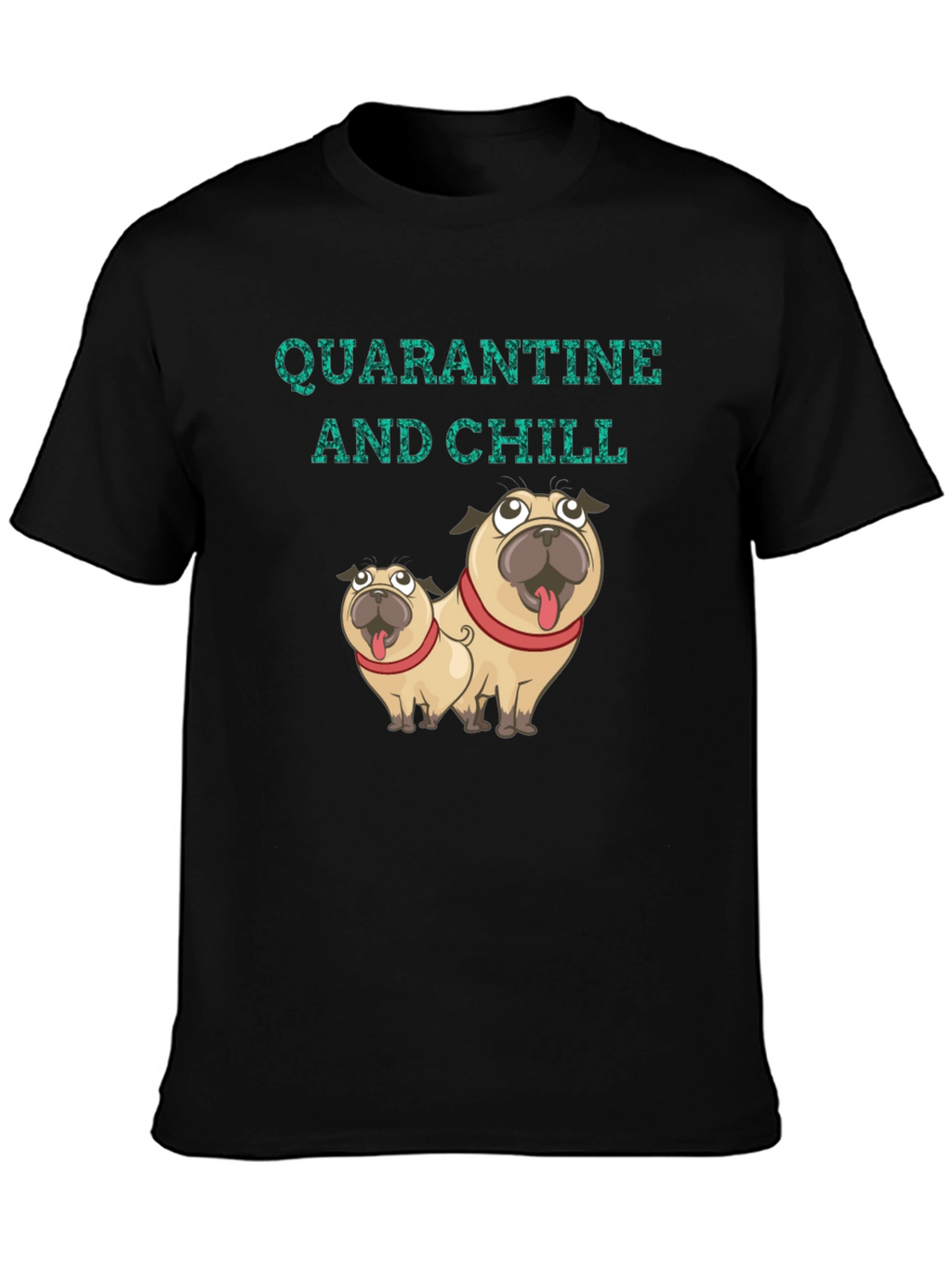 Quarantine & Chill Pug Graphic Tee