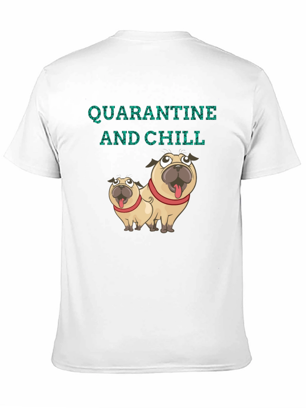 Quarantine & Chill Pug Graphic Tee
