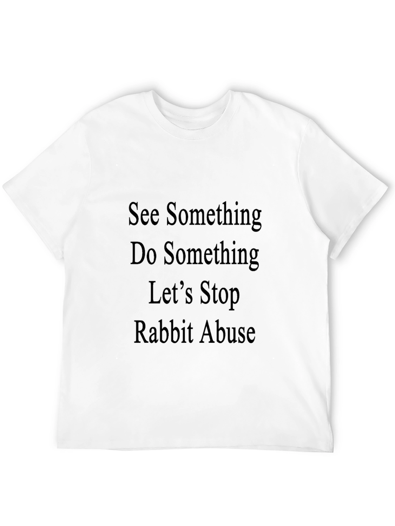 Rabbit Abuse Awareness T-Shirt