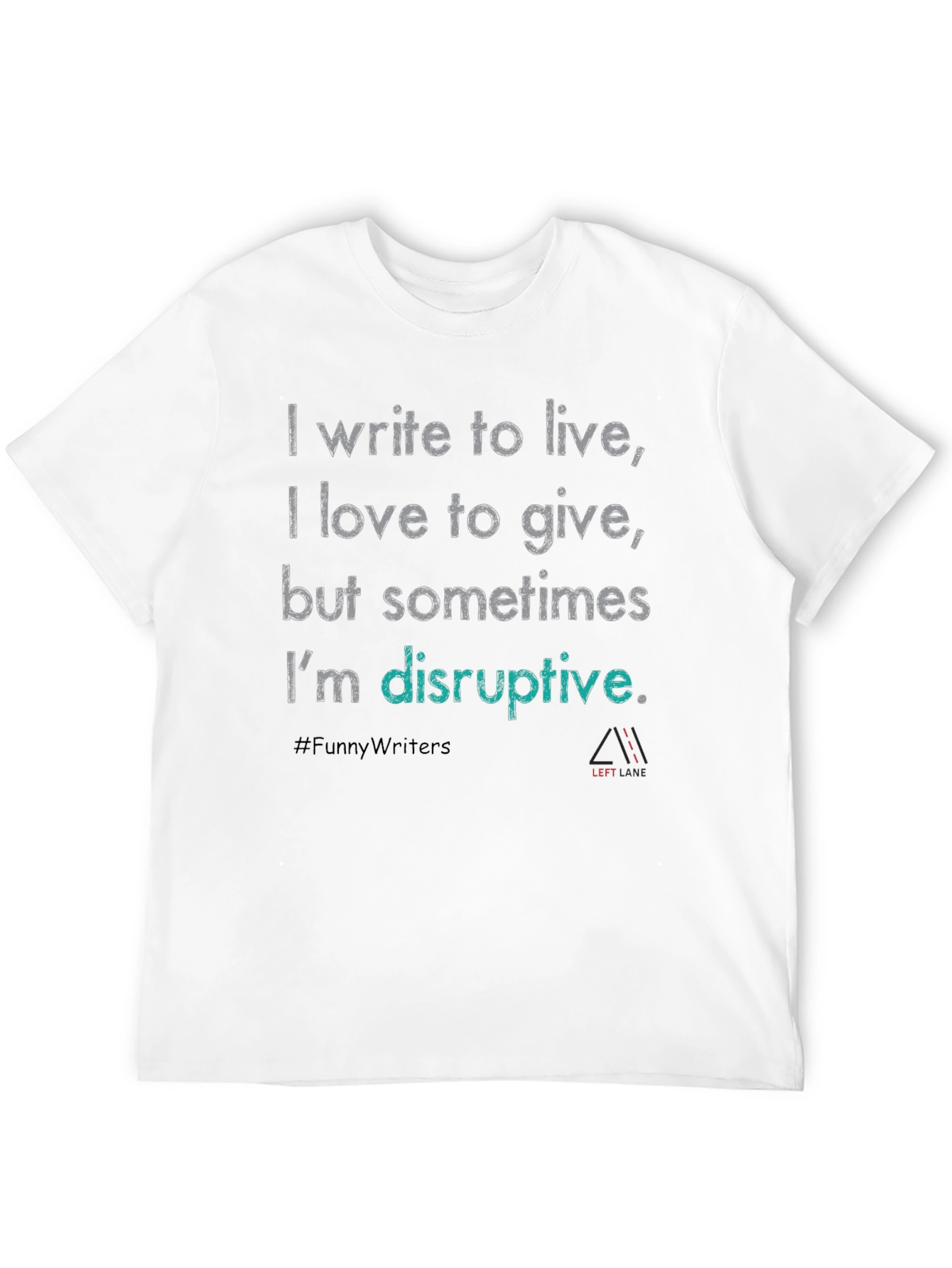 Writers Statement T-Shirt
