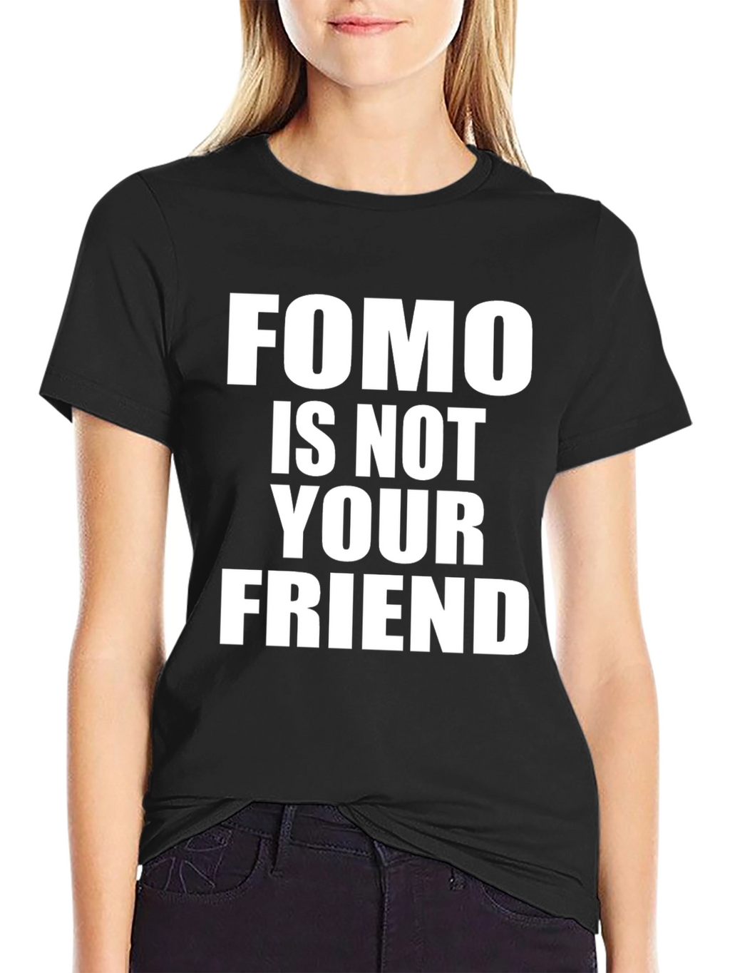 FOMO Is Not Your Friend Graphic T-Shirt - Black