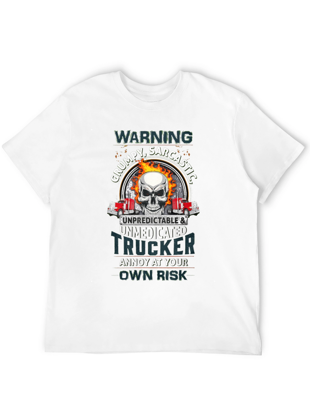 Warning Grumpy Trucker Skull T-Shirt