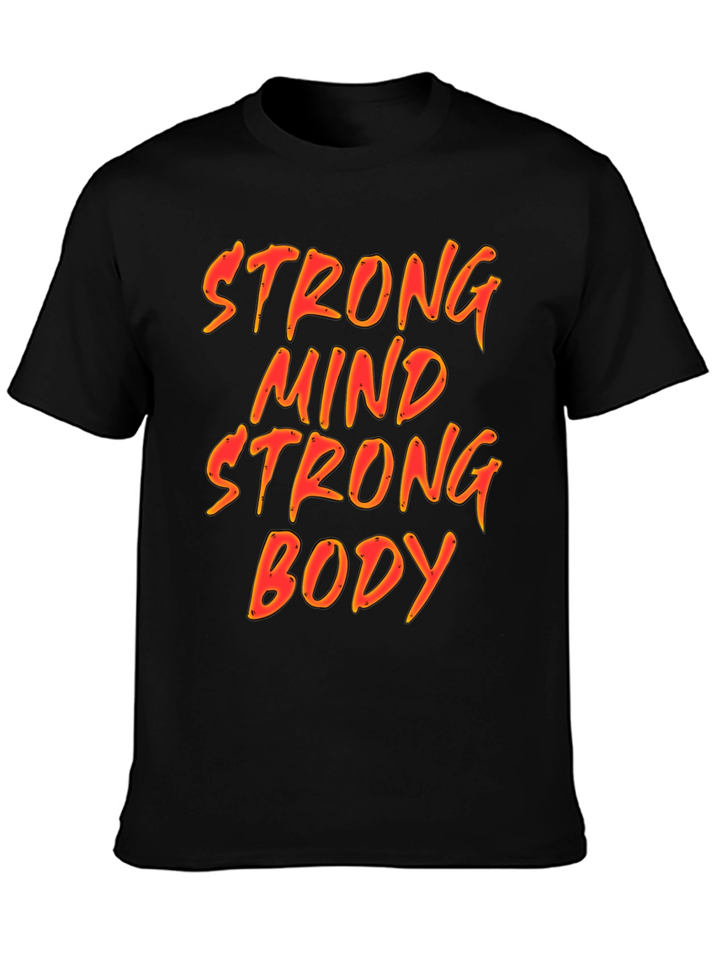 Strong Mind Strong Body Graphic T-Shirt