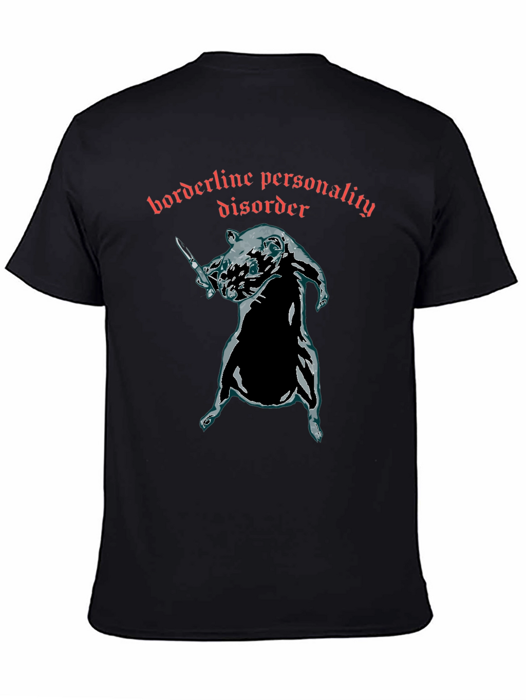 Borderline Personality Disorder Rat T-Shirt