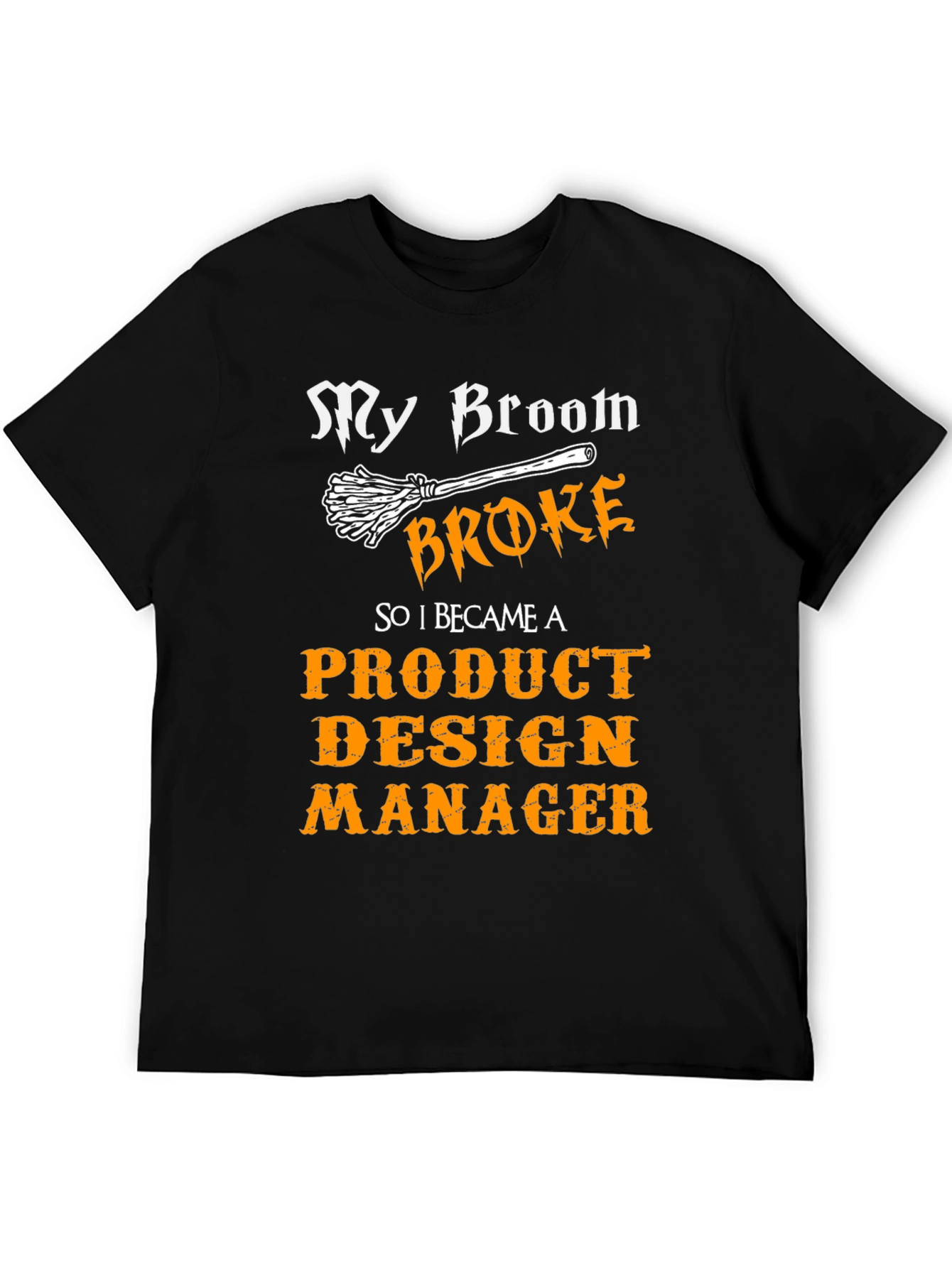 Product Design Manager Halloween T-Shirt