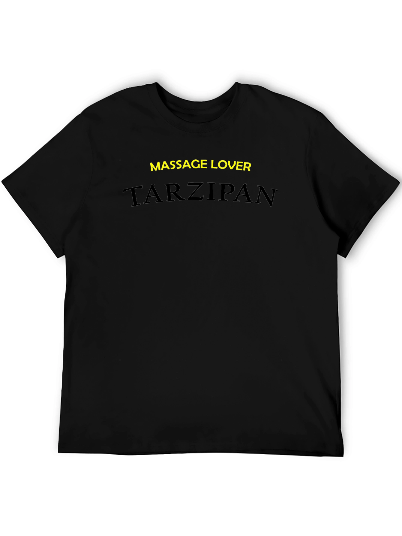 Massage Lover - Tarzipan Black Tee
