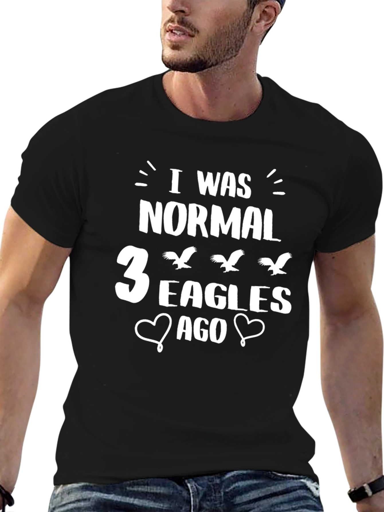 I Was Normal 3 Eagles Ago T-Shirt