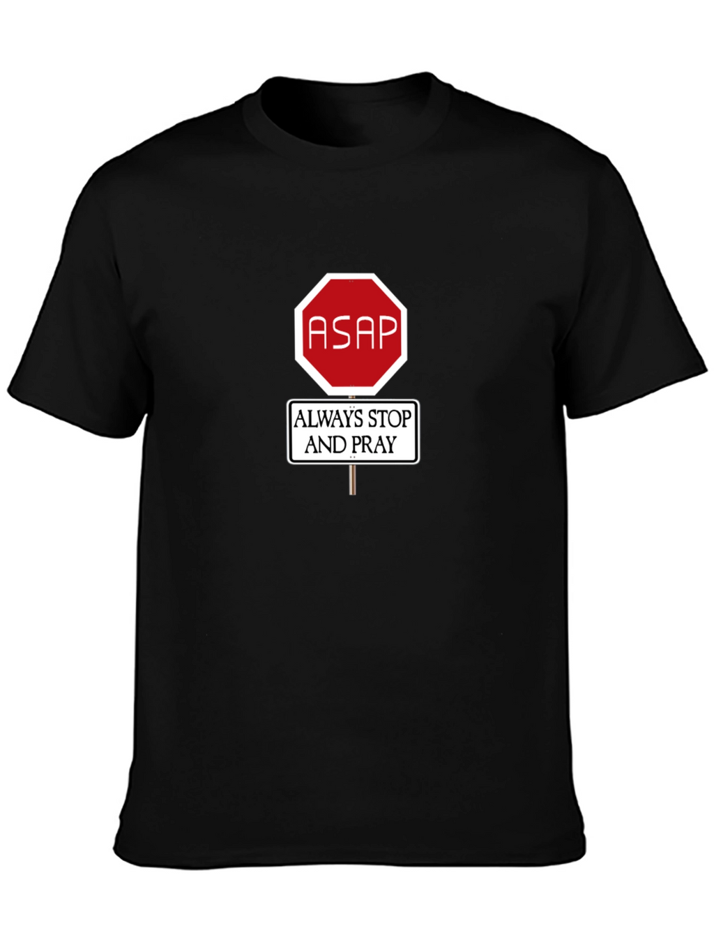 ASAP Always Stop & Pray Graphic Tee