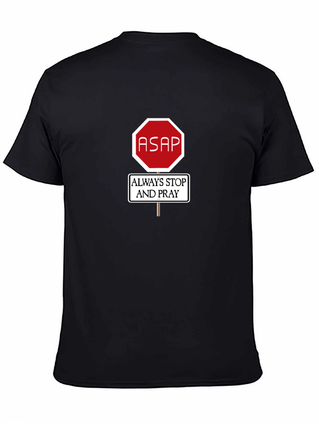 ASAP Always Stop & Pray Graphic Tee