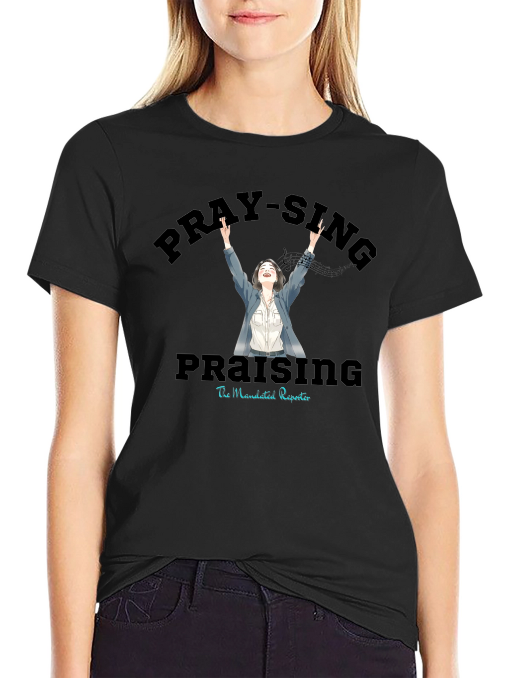 Pray-Sing Praising T-Shirt - Christian Apparel