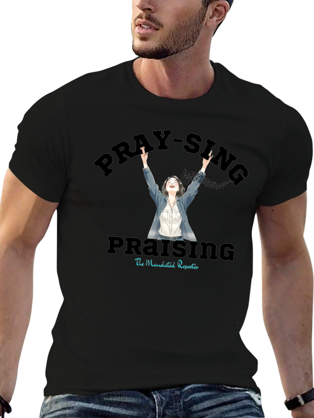 Pray-Sing Praising T-Shirt - Christian Apparel