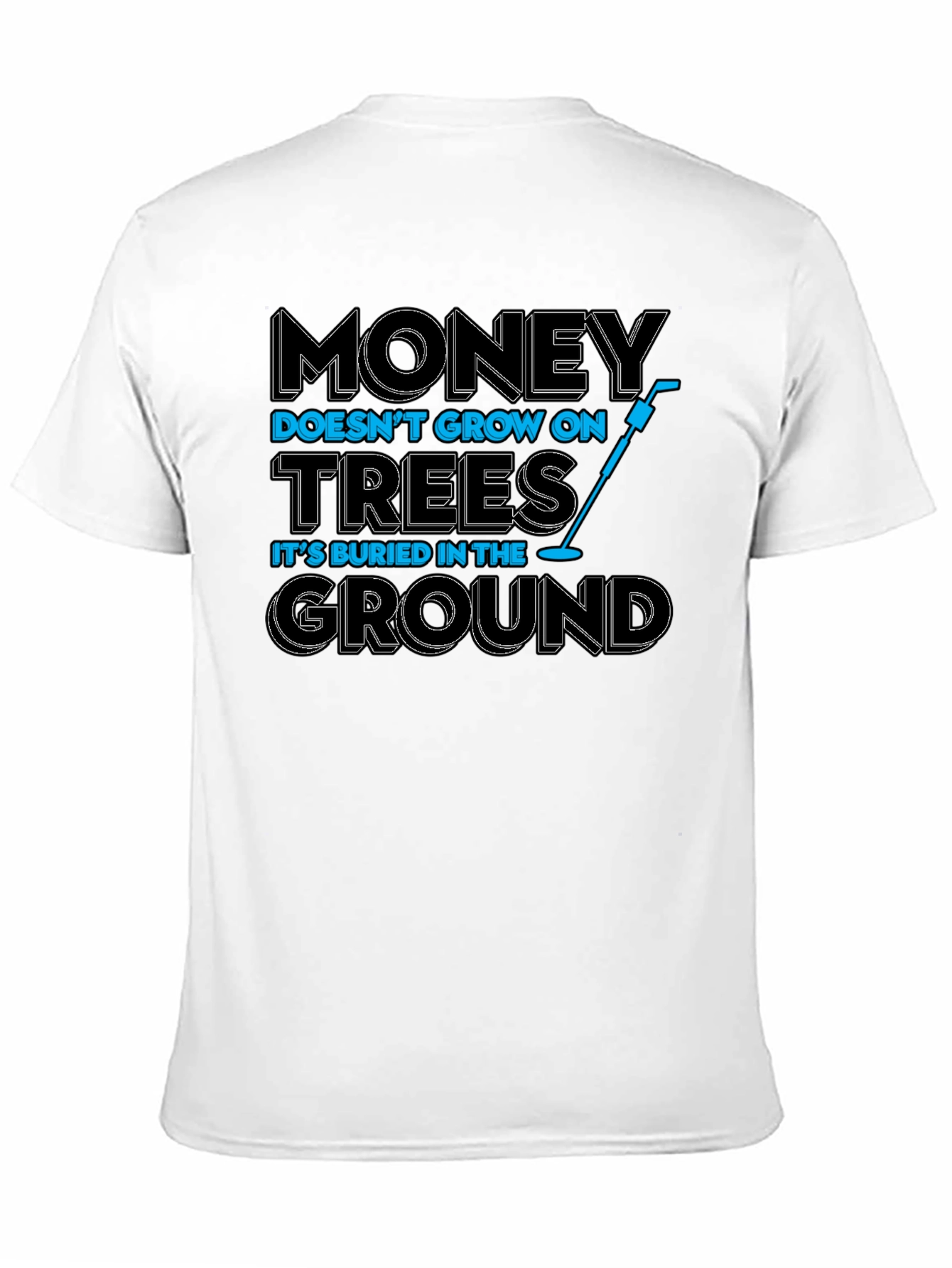Money Buried Ground T-Shirt