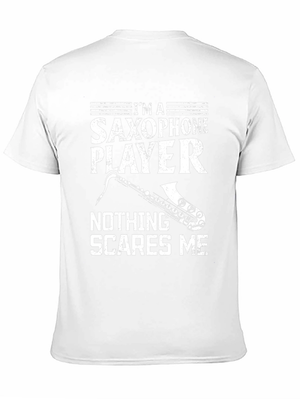 Saxophone Player T-Shirt - Nothing Scares Me Funny Tee