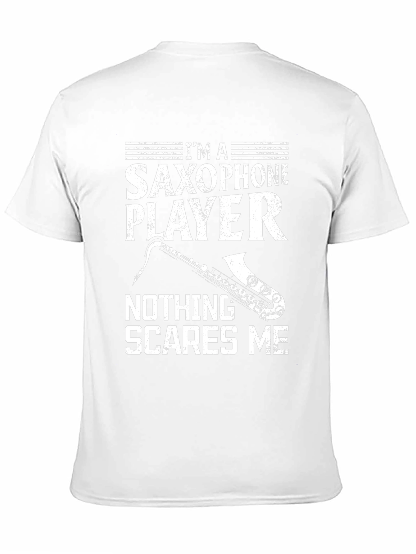 Saxophone Player T-Shirt - Nothing Scares Me Funny Tee