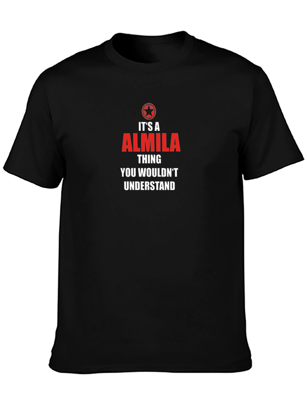 Its a Almila Thing T-Shirt