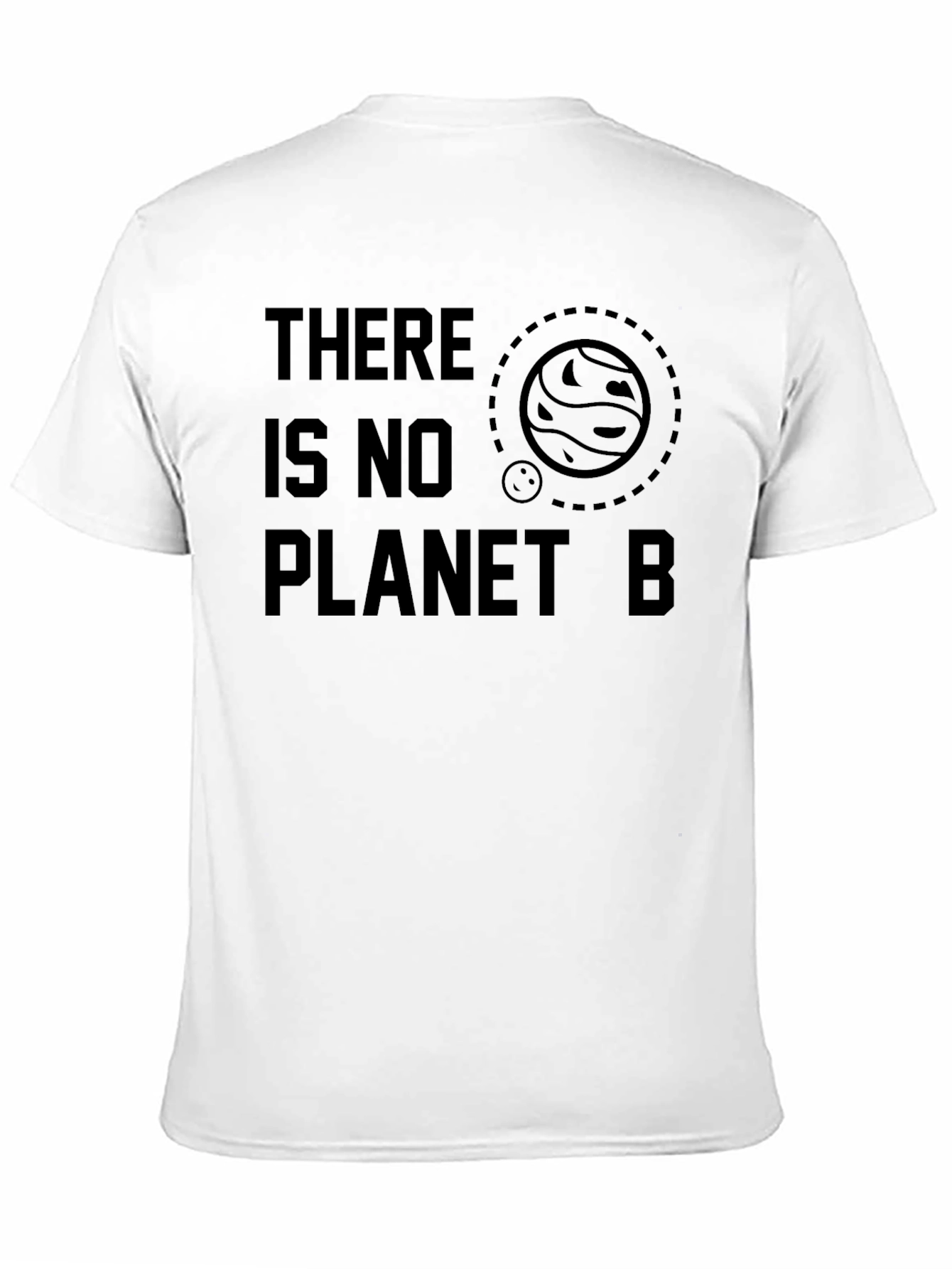 There Is No Planet B Graphic T-Shirt