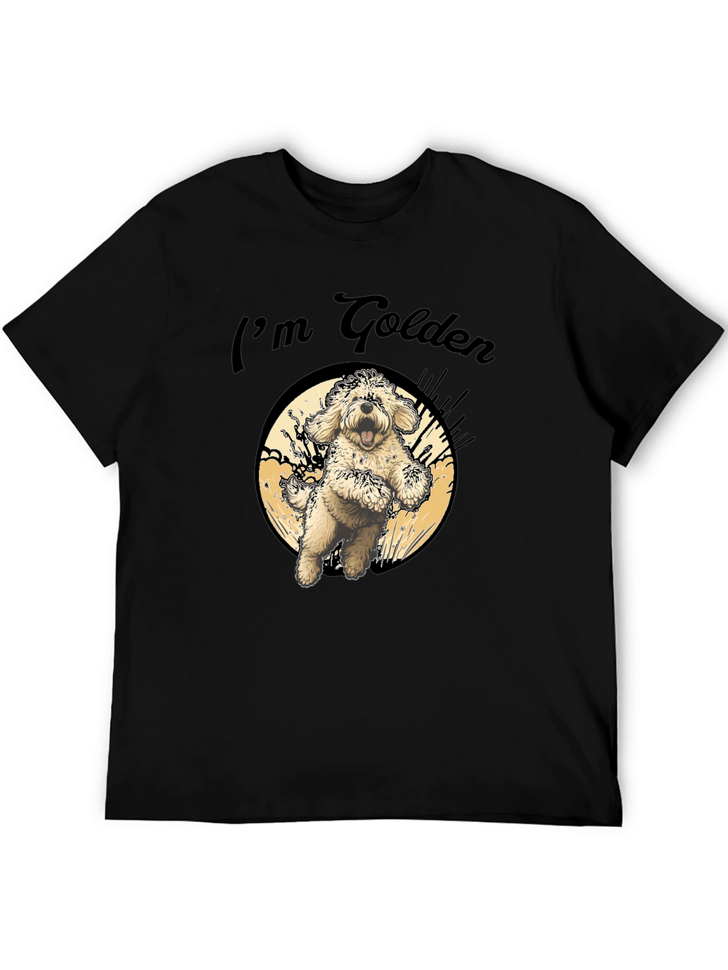 Im Golden T-Shirt - Cute Dog Design