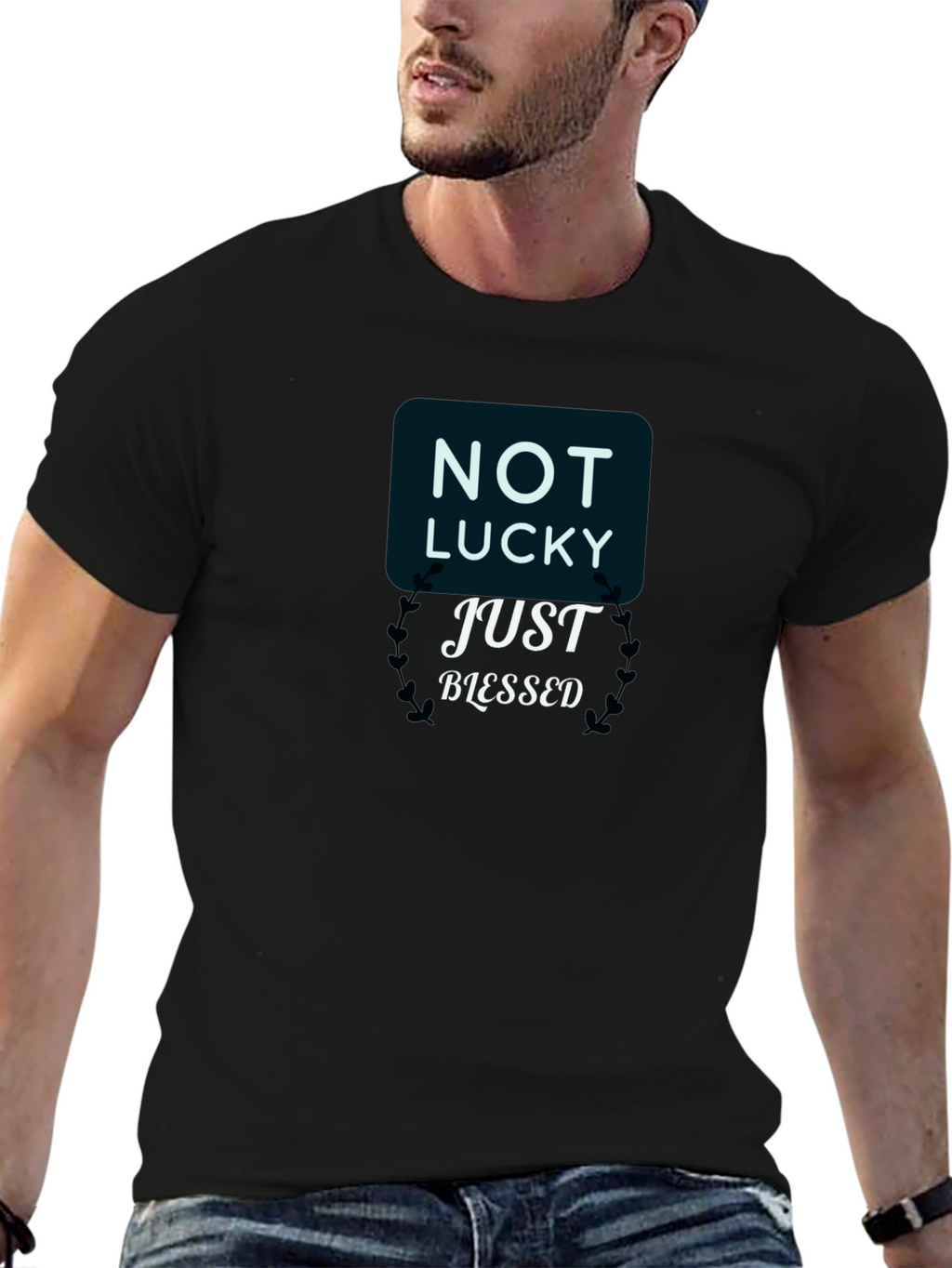Not Lucky Just Blessed Black T-Shirt