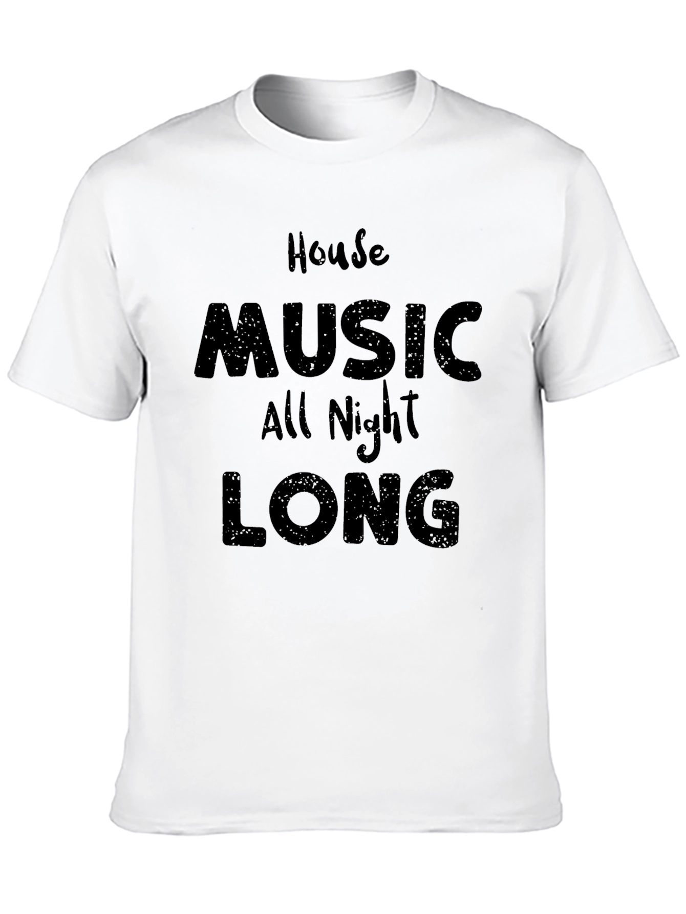 House Music All Night Long Black T-Shirt