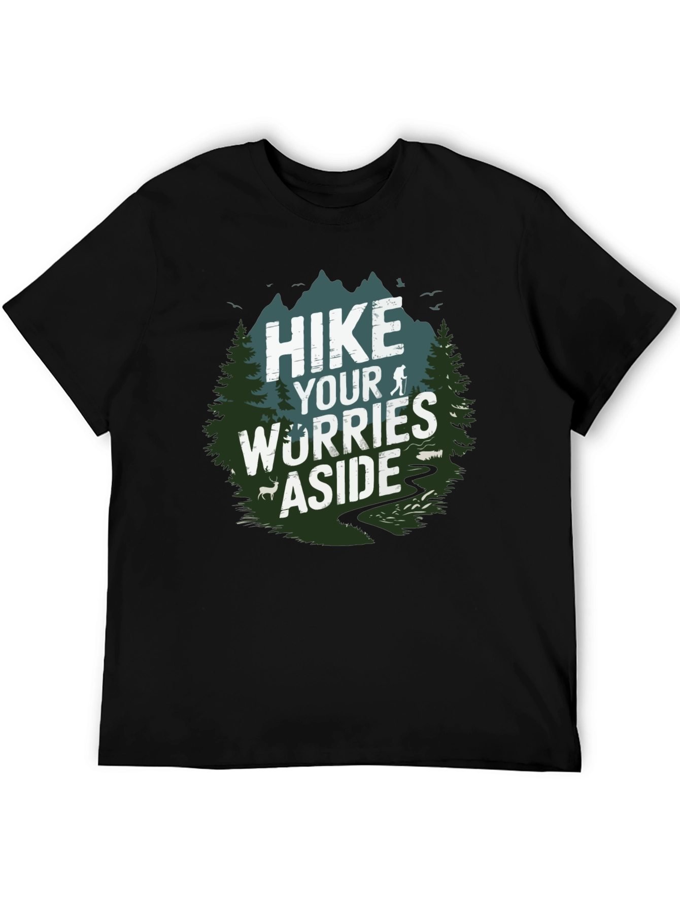 Hike Your Worries Aside Tee